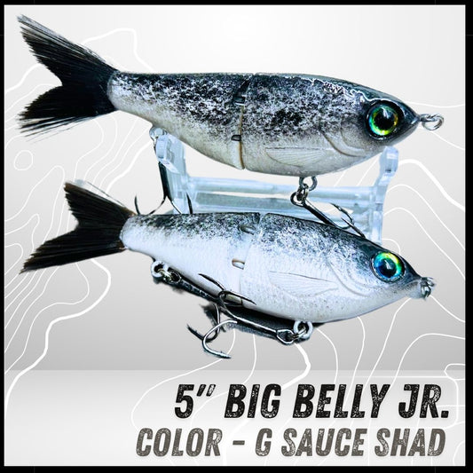 5” LB Big Belly Jr (G Sauce)
